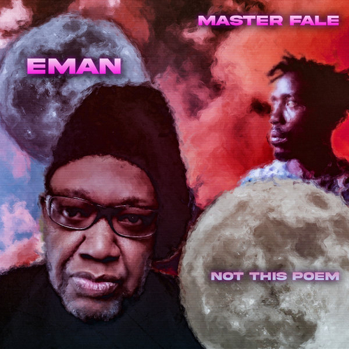 Eman, Master Fale - Not This Poem [MFM033]